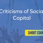 Social Capital - Criticisms