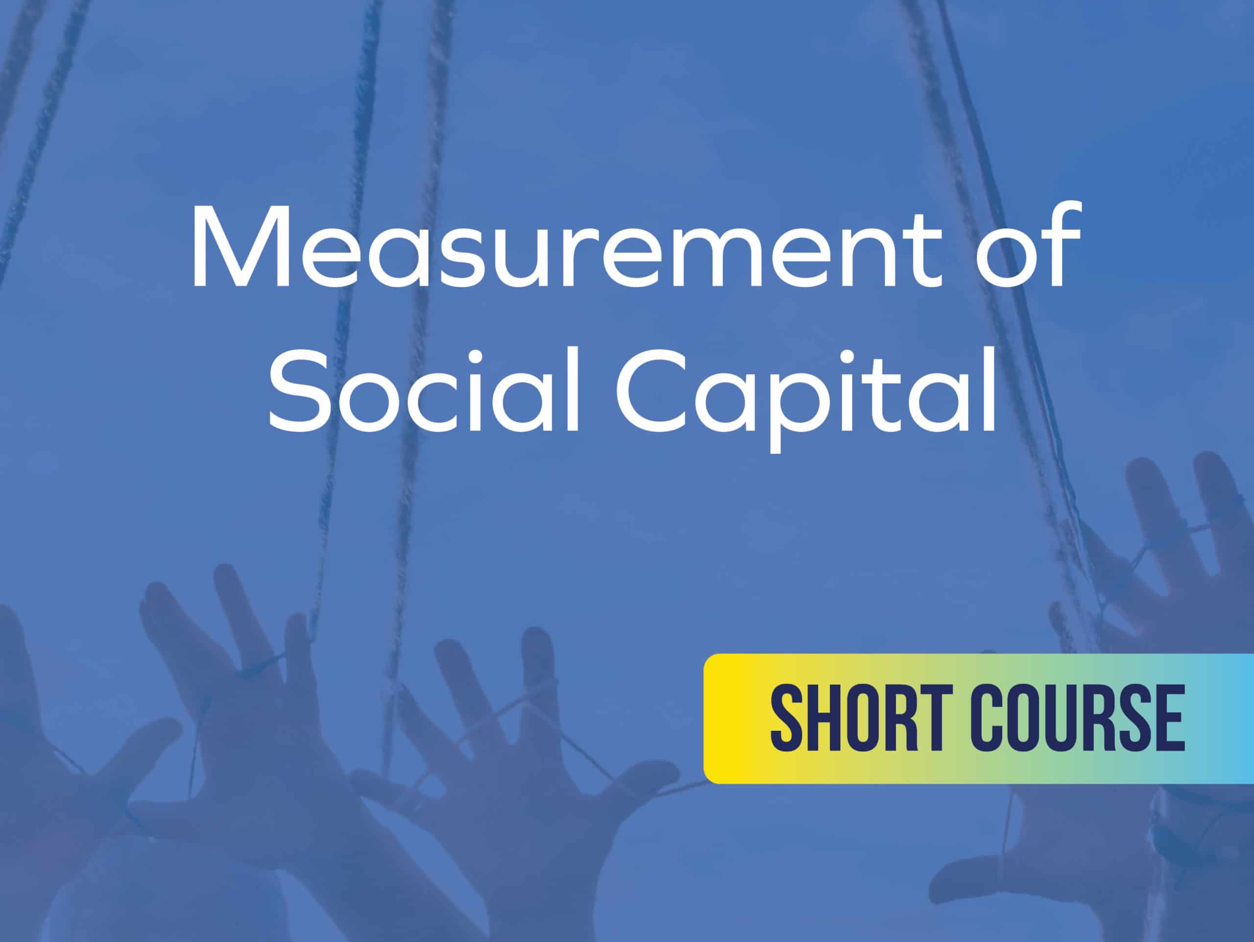 Social Capital – Measurement